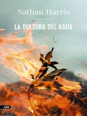 cover image of La dulzura del agua